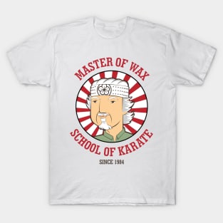 The Master of Wax Karate T-Shirt